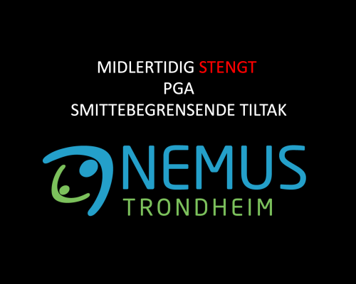Midlertidig stengt pga smittebegrensende tiltak, NEMUS Trondiem